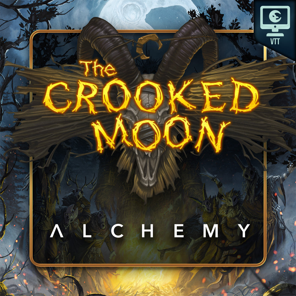 The Croocked Moon Alchemy VTT